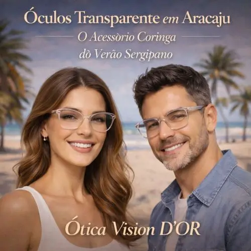 Mulher usando armação de óculos transparente cristal original da Ótica Vision D'Or em Aracaju, destacando a elegância e o brilho do acetato premium.