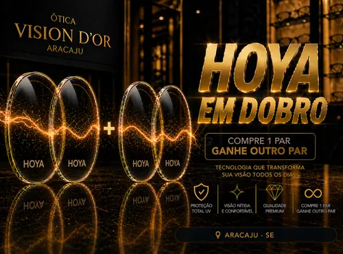 Guia Ótica Vision D'OR – Óculos de Grau e de Sol em Aracaju Lentes Hoya em Aracaju: Preço, Tecnologia e Garantia de Adaptação Vision D’Or