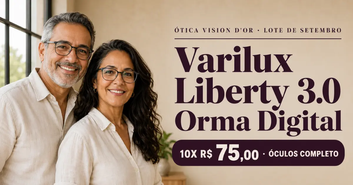 Varilux Multifocal + Crizal Easy em Aracaju | 10x no Cartão